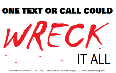 One Text Or Call Could Wreck It All Decal