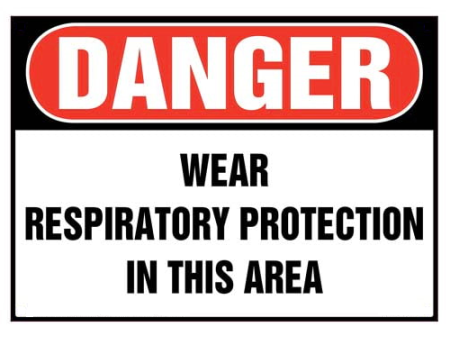 Danger Wear Respiratory Protection In This Area Sign