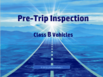 CDL Pre-Trip Inspection Class B Training DVD