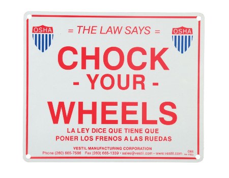 Reflective Enamel Chock Wheels Sign