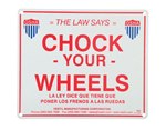 Reflective Enamel Chock Wheels Sign